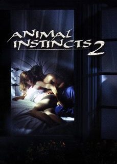 Animal Instincts 2 – 1994 Full Amerikan Erotik İzle